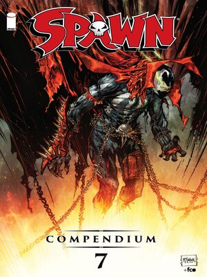 Spawn (1992): Compendium, Volume 7 - ebook